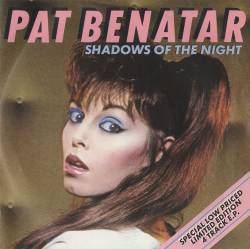 Pat Benatar : Shadows of the Night (EP)